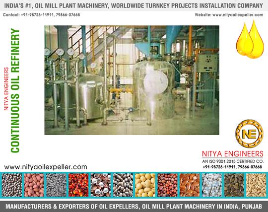 Continuous Oil Refinery Manufacturers Exporters in India Punjab +91-9872611911, +91-7986607668, +91-9815022911 https://www.nityaoilexpeller.com